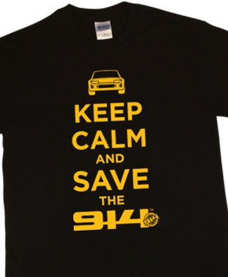 Keep Calm and Save the 914 T-Shirt
